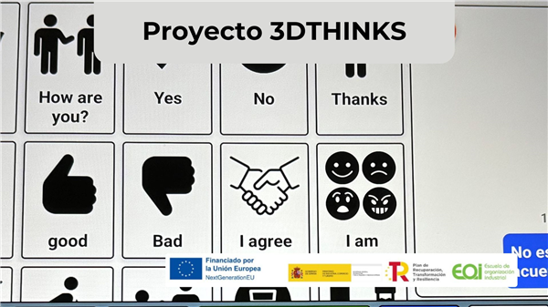 Proyecto 3DTHINKS: Inteligencia Artificial al servicio de la comunicación para personas con discapacidad